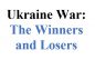Ukraine War: The Winners and Losers